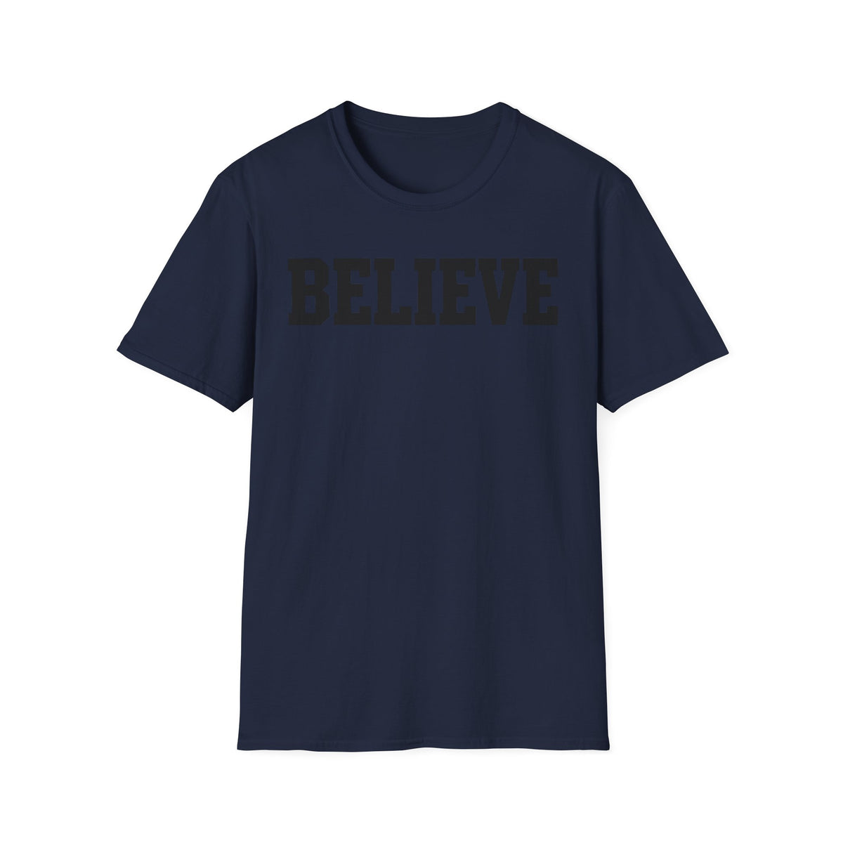 Believe Graphic T-Shirt — Inspirational Motivational Tee