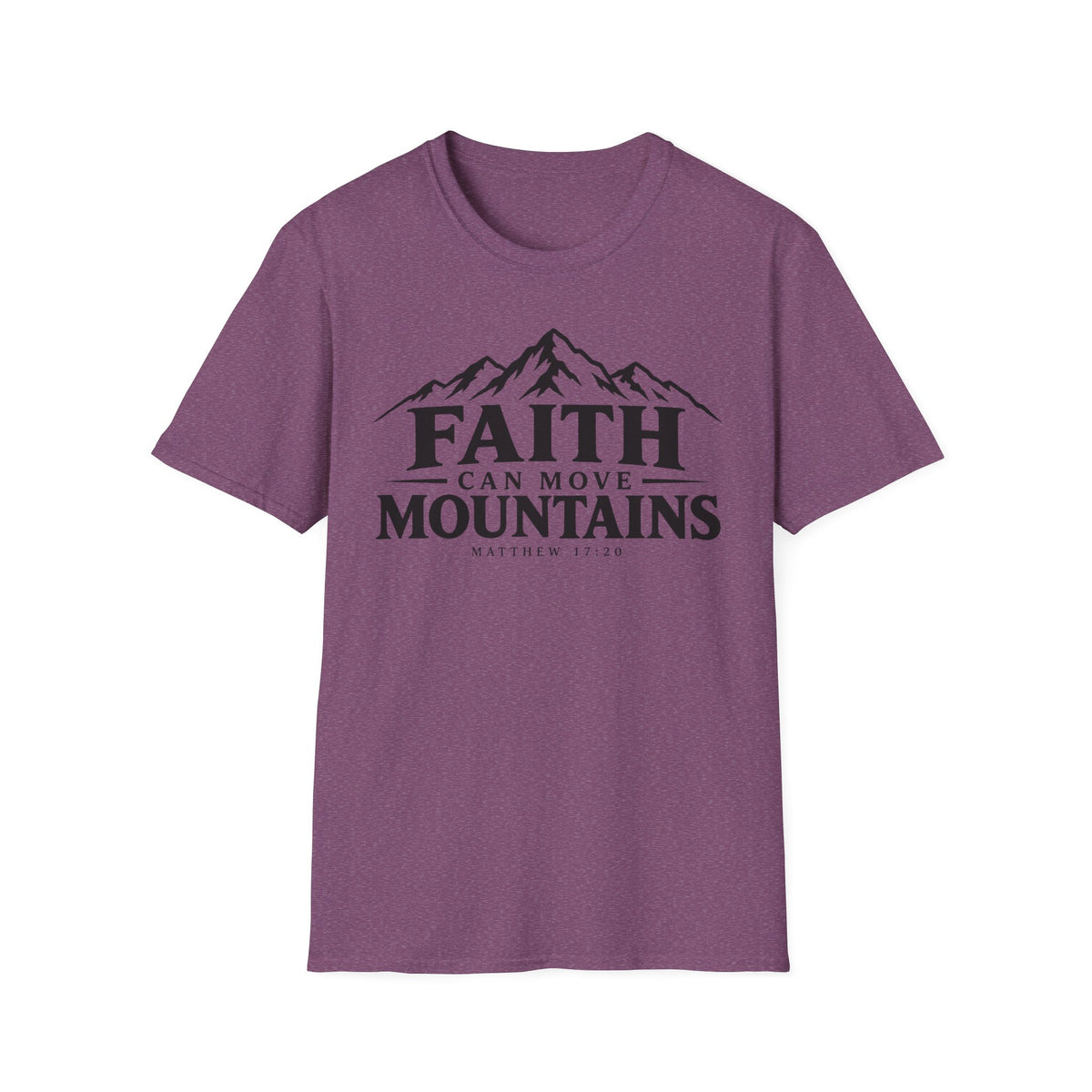 Faith Can Move Mountains T-Shirt — Inspirational Christian Mountain Scripture Tee