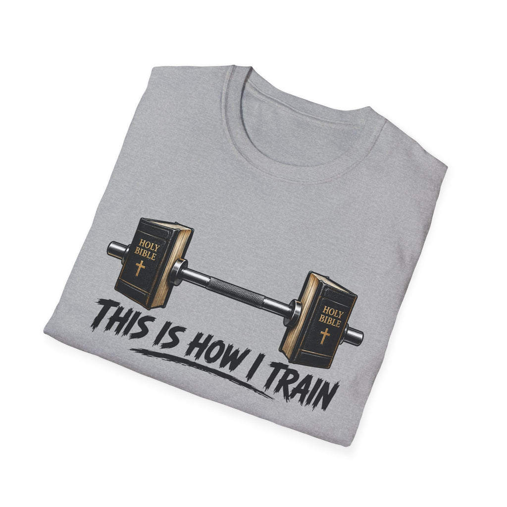 This Is How I Train Barbell Gym T-Shirt