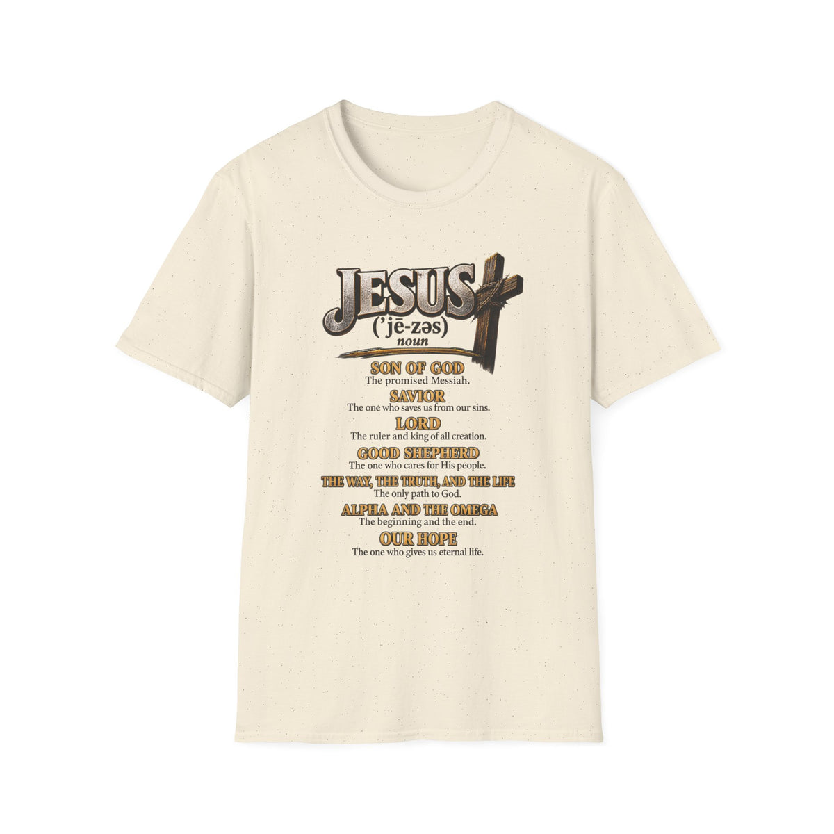 Jesus Definition T‑Shirt — Faithful Christian Scripture Tee with Cross