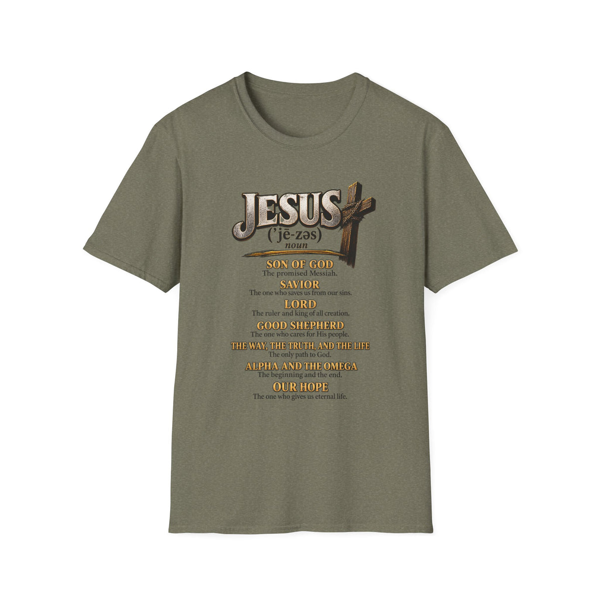 Jesus Definition T‑Shirt — Faithful Christian Scripture Tee with Cross