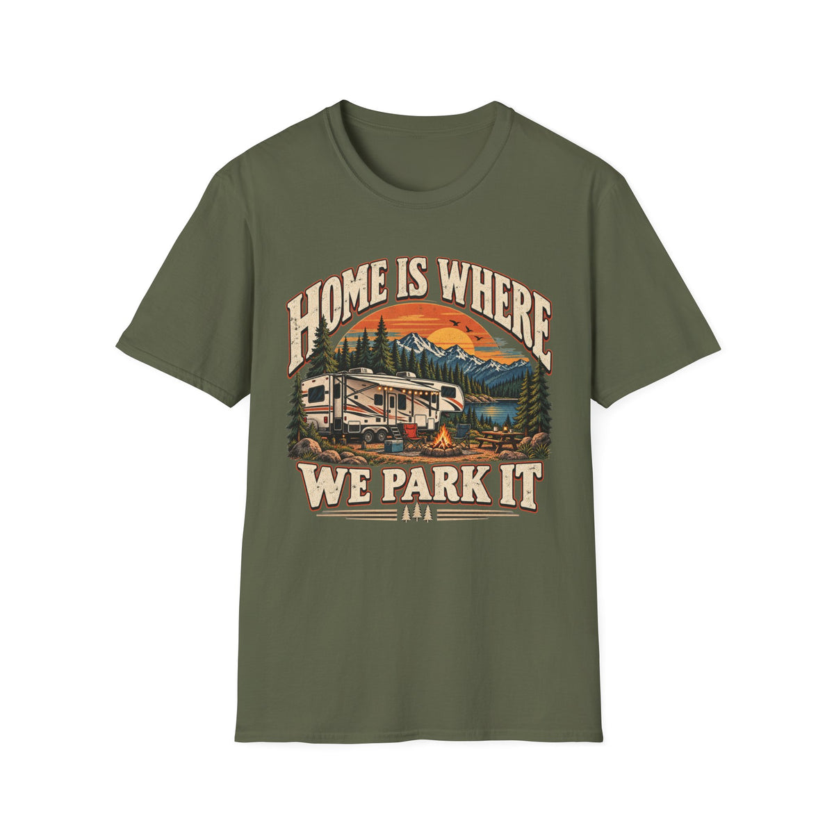 Home Is Where We Park It RV Camping T-Shirt