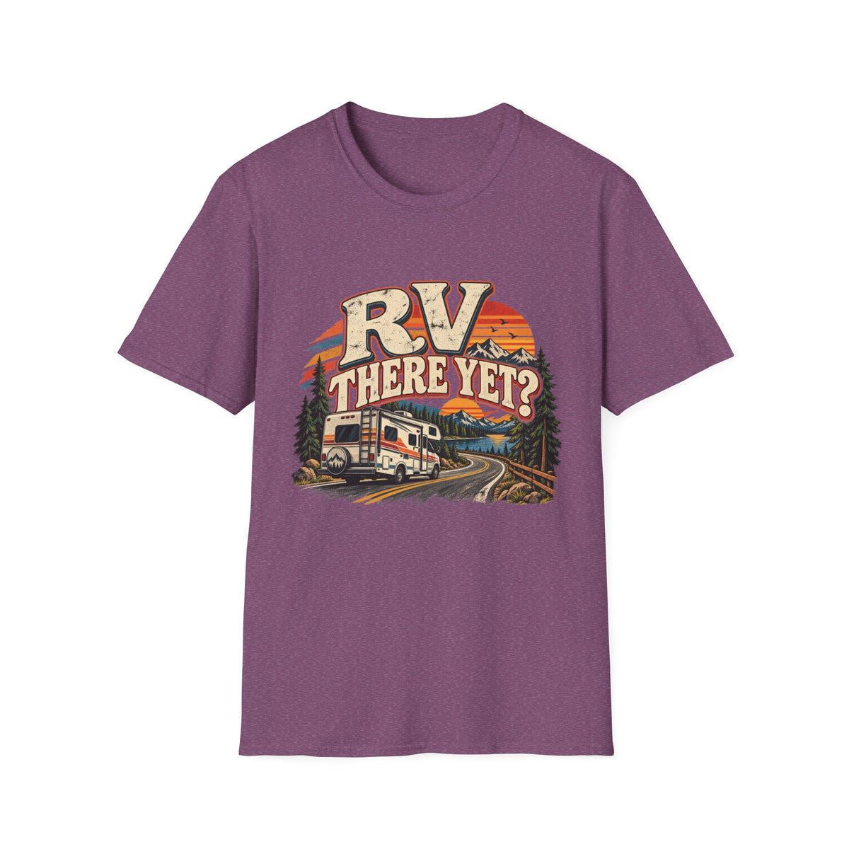 RV T-Shirt — "RV There Yet" RV Camping Tee