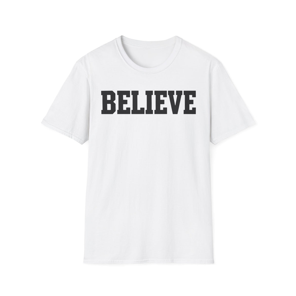 Believe Graphic T-Shirt — Inspirational Motivational Tee