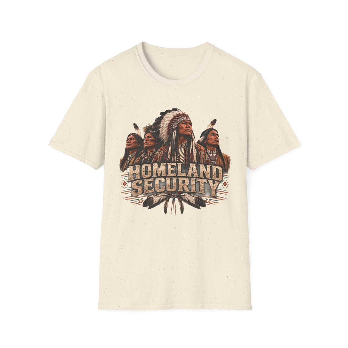 Homeland Security Native Chiefs T-Shirt – Indigenous Pride Graphic Tee