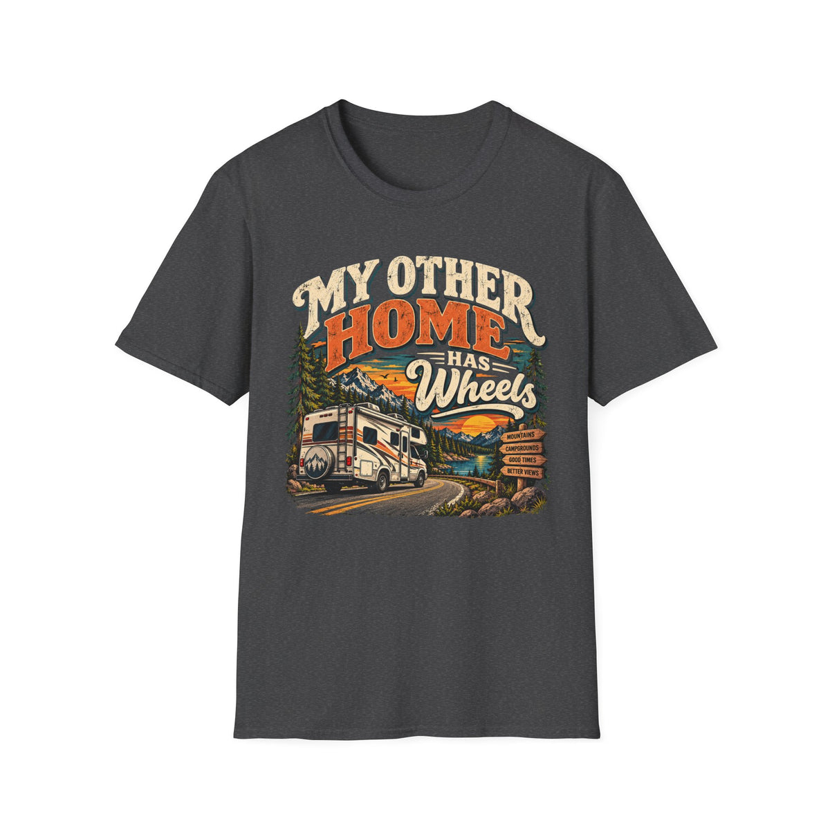 RV T-Shirt — “My Other Home Has Wheels” Vintage Camper Tee