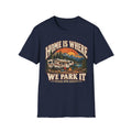 Home Is Where We Park It RV Camping T-Shirt
