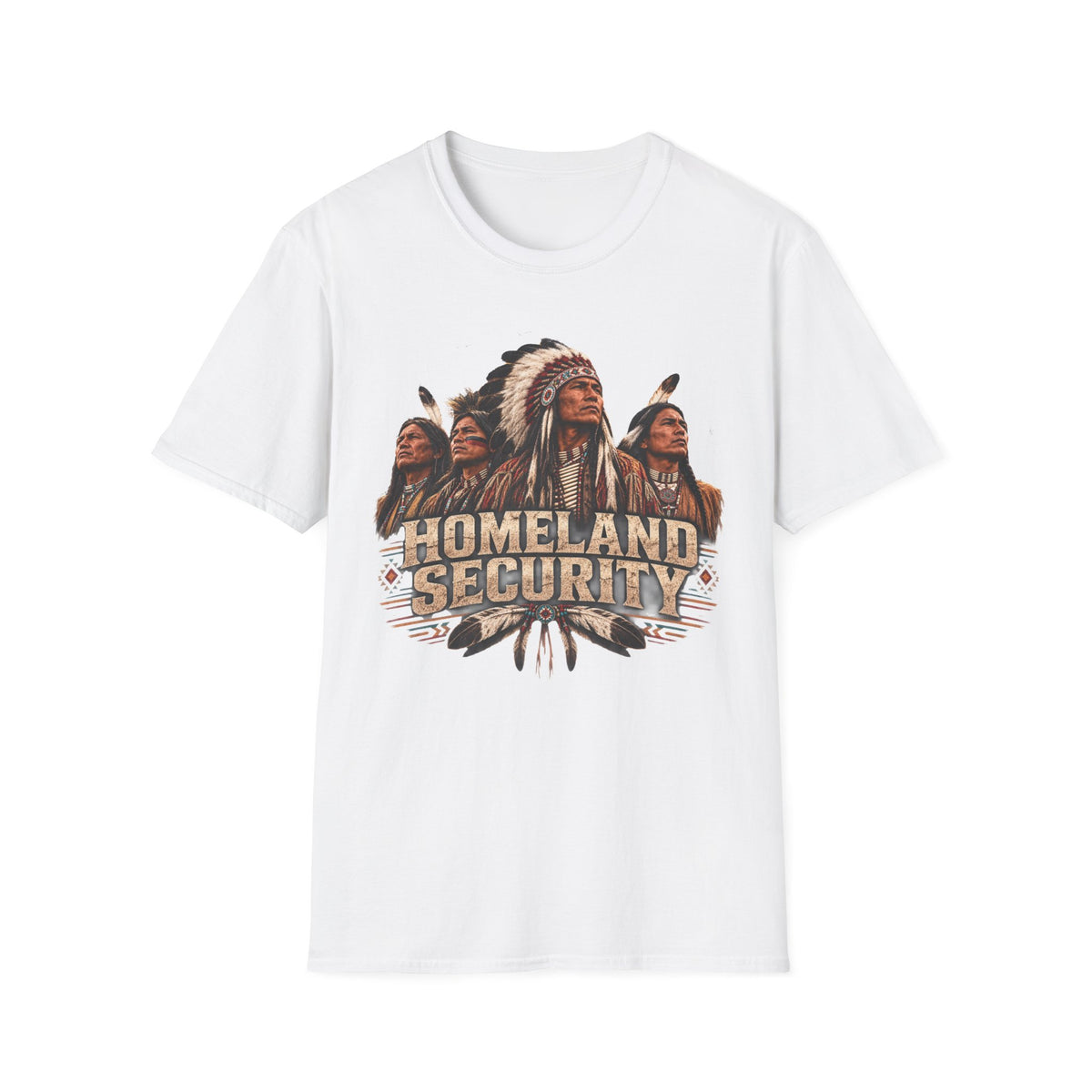 Homeland Security Native Chiefs T-Shirt – Indigenous Pride Graphic Tee